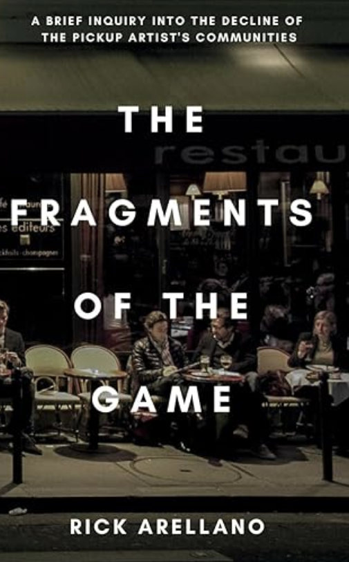 cover of the book the fragments of the game by rick arellano